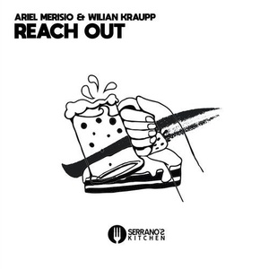 Wilian Kraupp, Ariel Merisio  - Reach Out [SEK008]