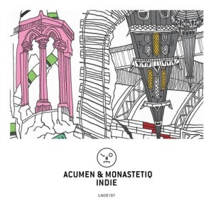 Acumen & Monastetiq - Indie [LNOE107]