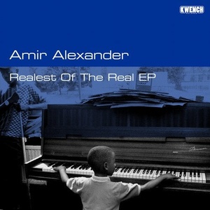Amir Alexander - Realest of the Real [KWR021]