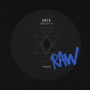 Anek - Chemistry EP [SGRAW020]
