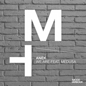 Anek, Medusa - We Are [MHD066]