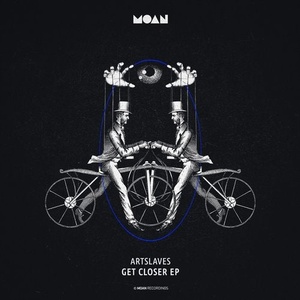 Artslaves - Get Closer EP [MOAN106]