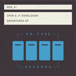 CPEN, JT Donaldson - Departures EP [NFR041]