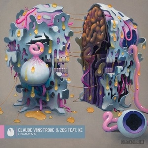Claude VonStroke, ZDS, KE - Comments [DB202]