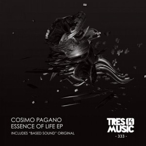 Cosimo Pagano - ESSENCE OF LIFE EP [TRES14333]