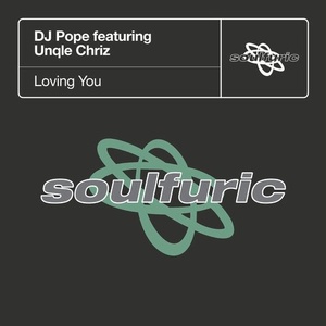 DJ Pope, Unqle Chriz - Loving You - Extended Mixes [SFR056D]