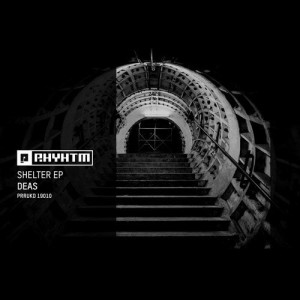 Deas - Shelter EP [PRRUKD19010]