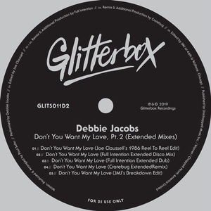 Debbie Jacobs - Don't You Want My Love, Pt. 2 - Extended Mixes [GLITS011D2]