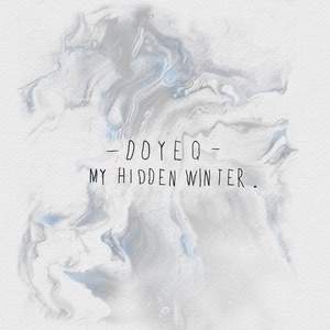 Doyeq - My Hidden Winter [KD155]