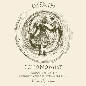 Echonomist - Ossain [BS002]