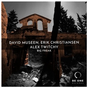 Erik Christiansen, David Museen, Alex Twitchy - Big Freak [BOR294]