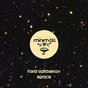 Farid Odilbekov - Space [MINIMALL229]