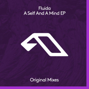 Fluida - A Self And A Mind EP [ANJDEE420D]