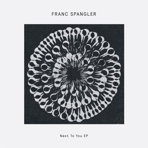 Franc Spangler - Next To You [DOGD74]