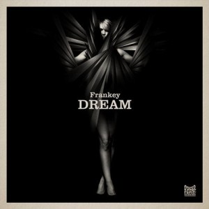 Frankey - Dream [PFR217]