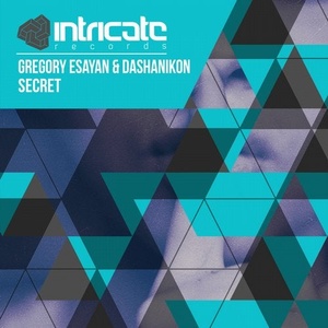 Gregory Esayan, DASHANIKON - Secret [INTRICATE323]