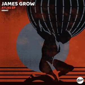 James Grow - Atlas EP [KR047]
