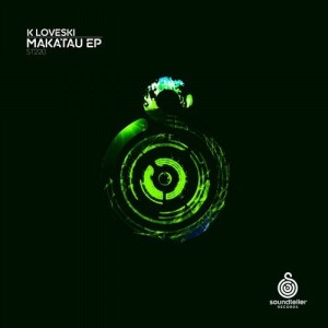K Loveski - Makatau [ST220]