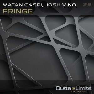 Matan Caspi, Josh Vino - Fringe [OL316]