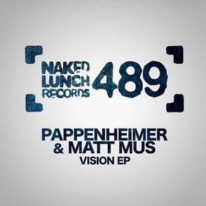 Matt Mus, Pappenheimer - Vision EP [NLD489]
