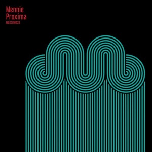 Mennie - Proxima [MOSCOW028]