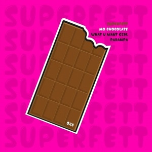 Mo Chocolate - What U Want Girl [SF025]