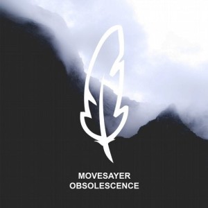 Movesayer - Obsolescence [POM078]