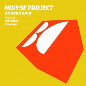 NOIYSE PROJECT - Aurora Rain [BALKAN0570]