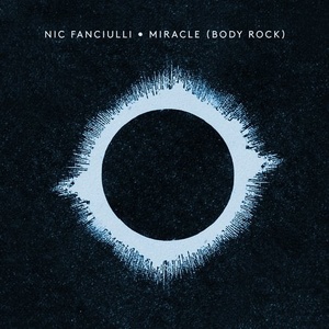Nic Fanciulli - Miracle (Body Rock) [CRM221]