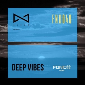 Nixxa - Deep Vibes [FND040]