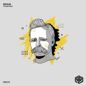 Pain&Panic - Begun [RR270]