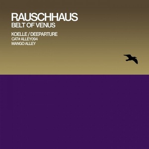 Rauschhaus - Belt of Venus [ALLEY094]