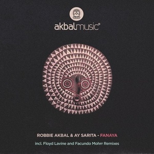 Robbie Akbal, Ay Sarita - Fanaya, Part 1 [AKBAL169]