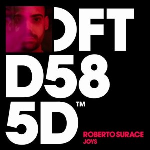 Roberto Surace - Joys - Extended Mix [DFTD585D]