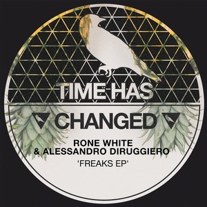 Rone White, Alessandro Diruggiero - Freaks EP [THCD178]