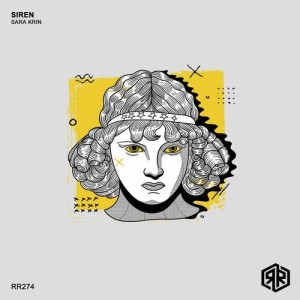 Sara Krin - Siren [RR274]