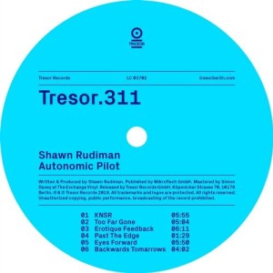 Shawn Rudiman - Autonomic Pilot [TRESOR311]