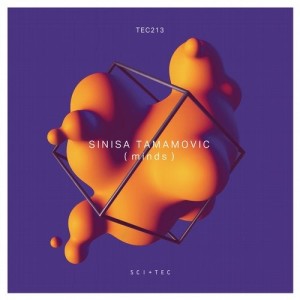 Sinisa Tamamovic - Minds [TEC213]