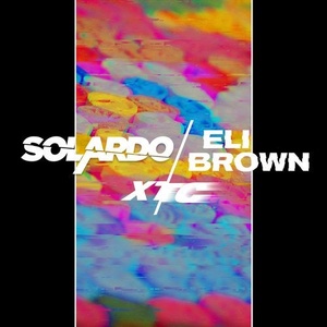 Solardo, Eli Brown - XTC - Extended Mix [UL00632]
