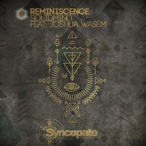 Solidmind - Reminiscence (feat. Joshua Wasem) [CAT301854]