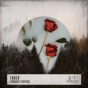 Thought Control - Faded (Extended Mix) [HSR1861DJ]