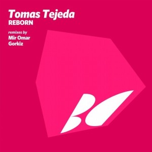Tomas Tejeda - Reborn [BALKAN0573]