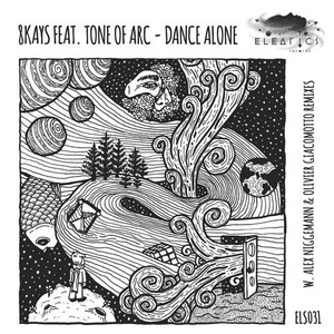 Tone Of Arc, 8Kays - Dance Alone [ELS031]