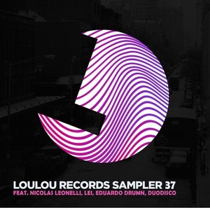 VA - Loulou Records Sampler Vol. 37 [194491039660]