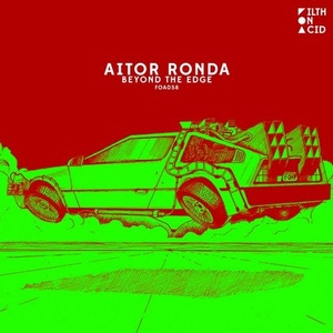 Aitor Ronda - Beyond the Edge [FOA058]