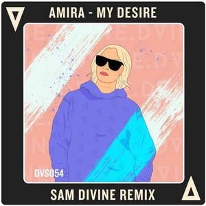 Amira - My Desire (Sam Divine Remix) [DVS054]
