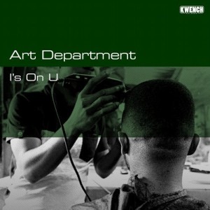 Art Department - I’s on U [KWR022]
