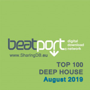 Beatport Top 100 Deep House August 2019