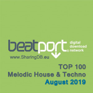 Beatport Top 100 Melodic House & Techno (27 Aug 2019)