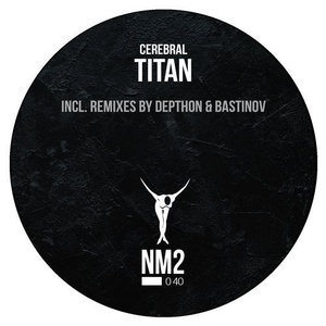 Cerebral - Titan [NM2040]